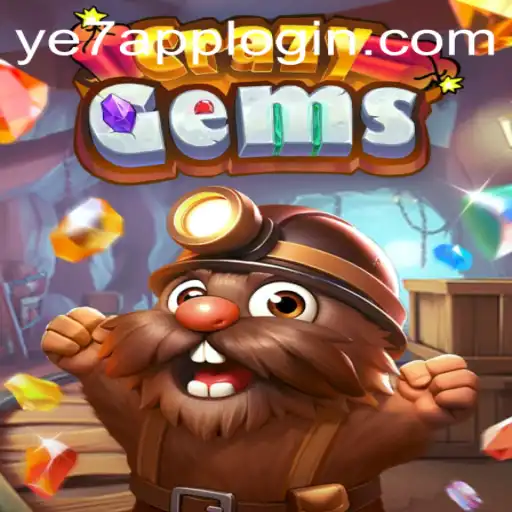 Discover the Excitement of CrazyGems and the Buzz Around YE7 APP LOGIN